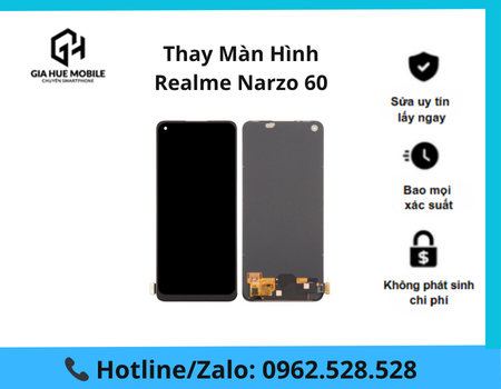 Thay Màn Hình Realme Narzo 60