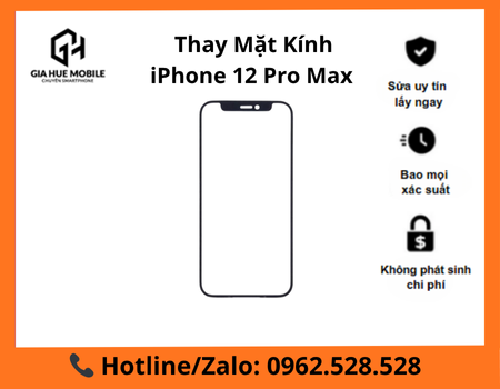 Thay mặt kính iPhone 12 Pro Max