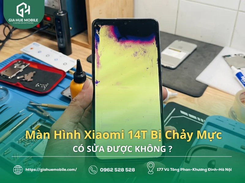 Màn Hình Xiaomi 14T Bị Chảy Mực Có Sửa Được Không ?