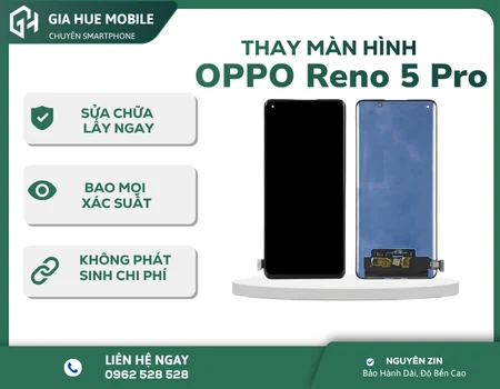 Thay màn hình OPPO Reno 5 Pro